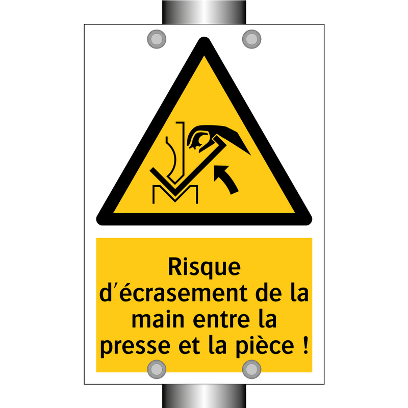 Risque d'écrasement de la main entre la presse et la pièce !