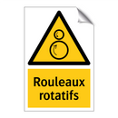 Rouleaux rotatifs