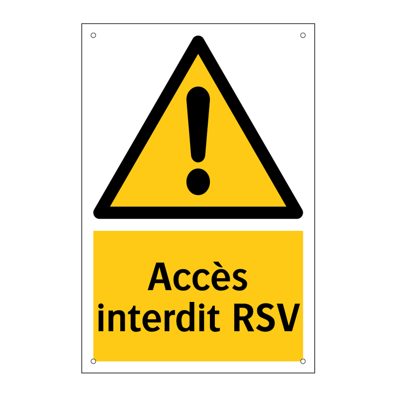 Accès interdit RSV