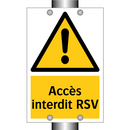 Accès interdit RSV