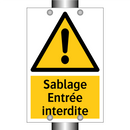 Sablage Entrée interdite