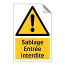 Sablage Entrée interdite