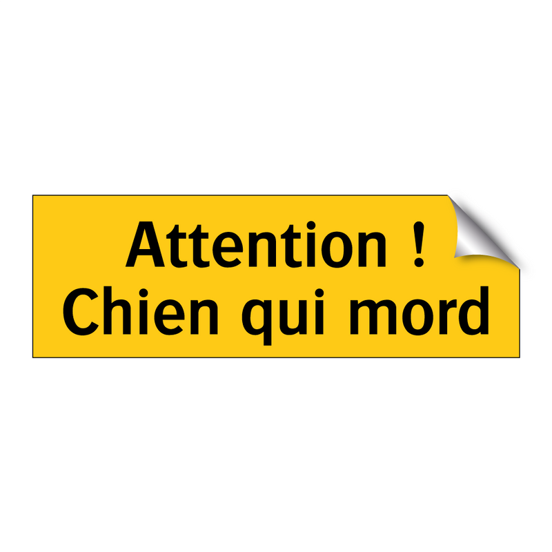 Attention ! Chien qui mord
