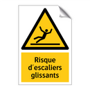 Risque d'escaliers glissants