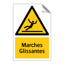 Marches Glissantes