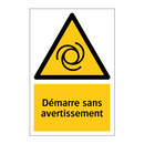 Démarre sans avertissement