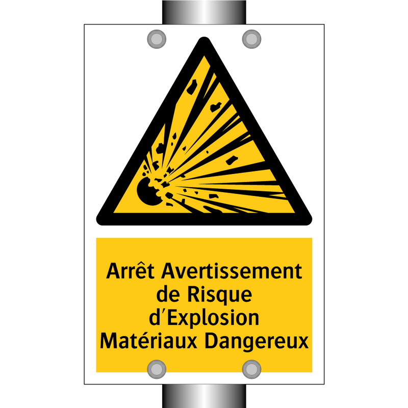 Arrêt Avertissement de Risque d'Explosion Matériaux Dangereux