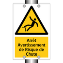 Arrêt Avertissement de Risque de Chute