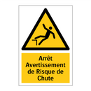 Arrêt Avertissement de Risque de Chute