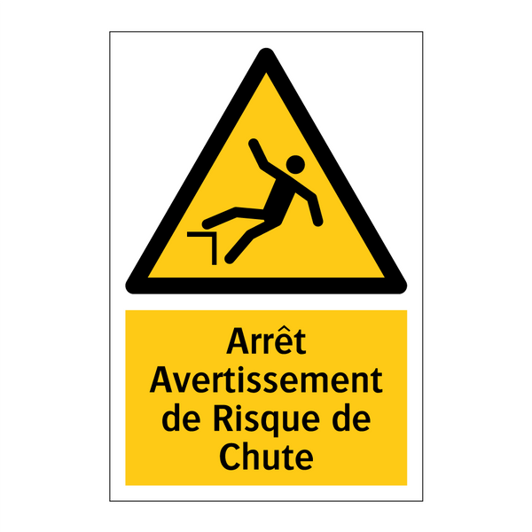 Arrêt Avertissement de Risque de Chute