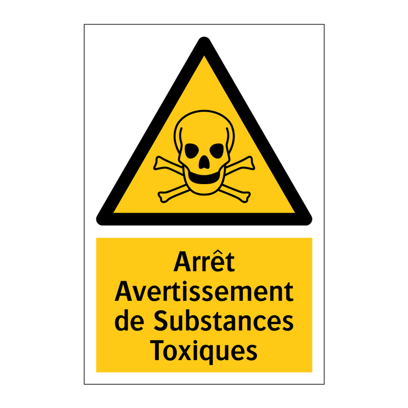 Arrêt Avertissement de Substances Toxiques