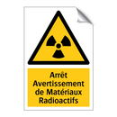 Arrêt Avertissement de Matériaux Radioactifs