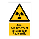Arrêt Avertissement de Matériaux Radioactifs