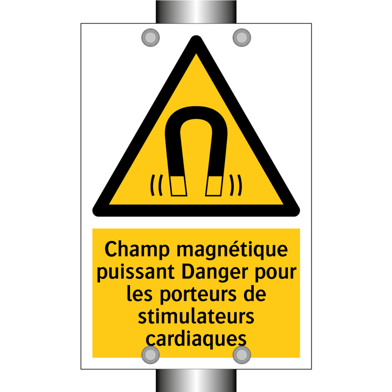 Champ magnétique puissant Danger pour les porteurs de stimulateurs cardiaques
