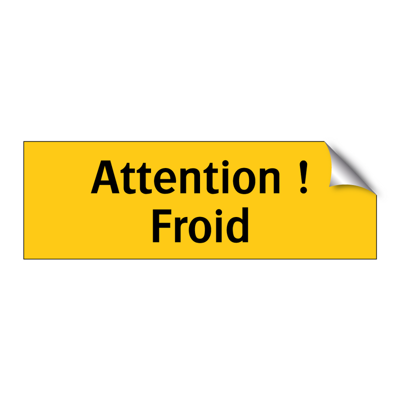 Attention ! Froid