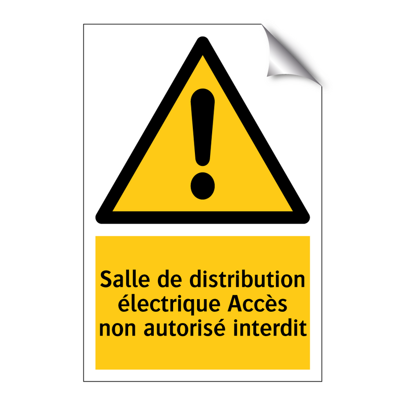 Salle de distribution électrique Accès non autorisé interdit