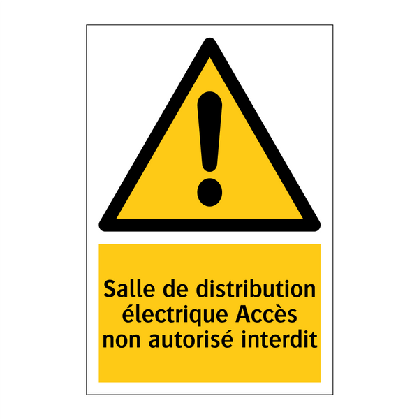 Salle de distribution électrique Accès non autorisé interdit