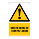 Interdiction de commutation