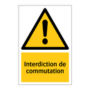 Interdiction de commutation