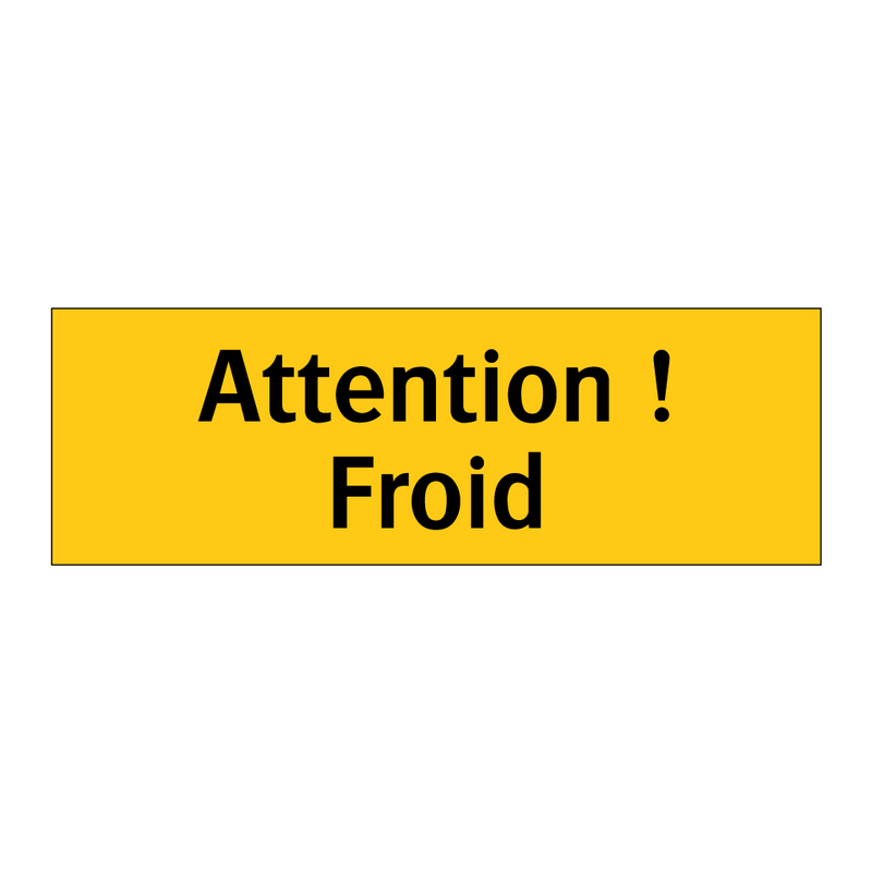 Attention ! Froid