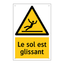 Le sol est glissant