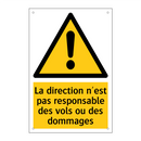 La direction n'est pas responsable des vols ou des dommages