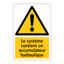 Le système contient un accumulateur hydraulique