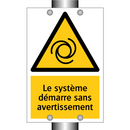 Le système démarre sans avertissement