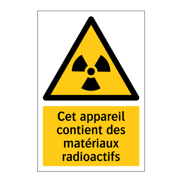 Cet appareil contient des matériaux radioactifs