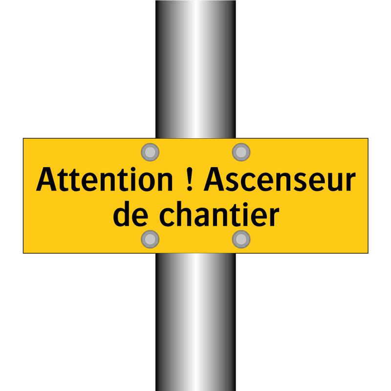 Attention ! Ascenseur de chantier