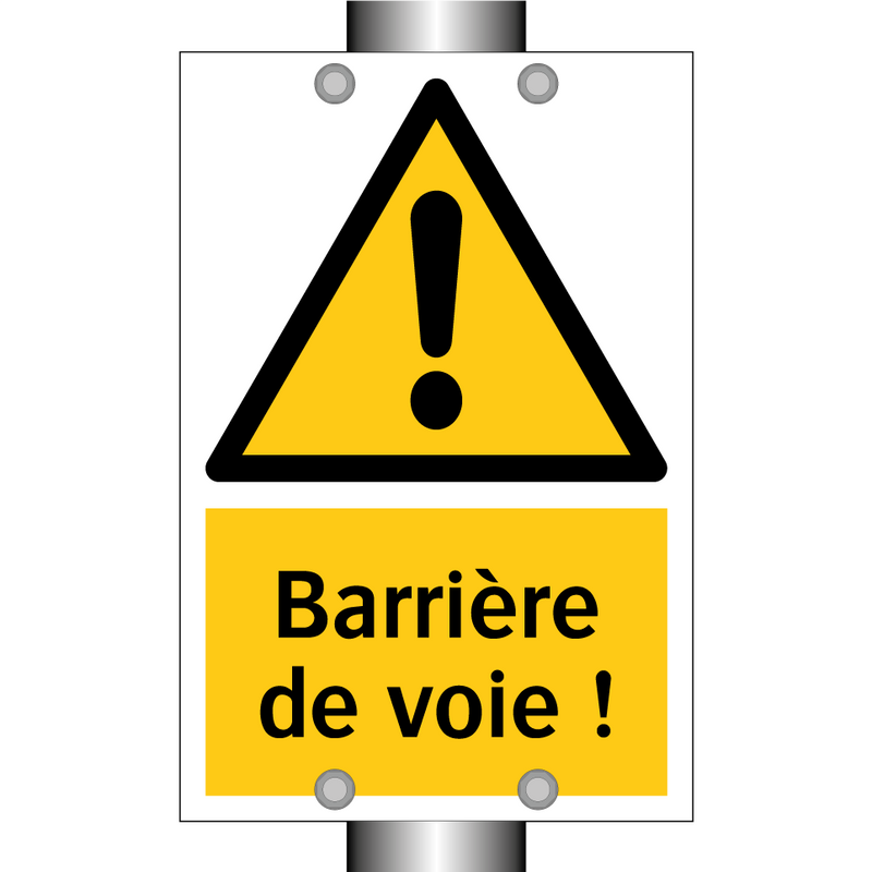 Barrière de voie !