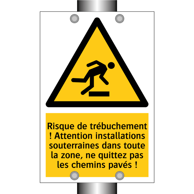 Risque de trébuchement ! Attention installations souterraines dans toute la zone, ne quittez pas les chemins pavés !