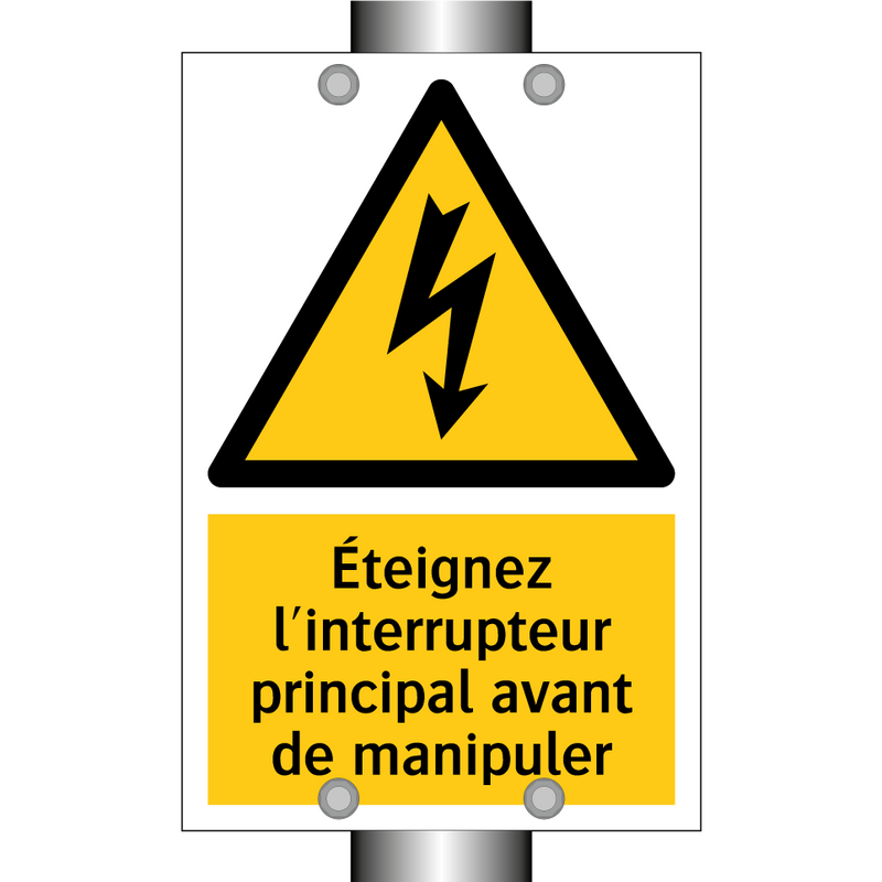 Éteignez l'interrupteur principal avant de manipuler