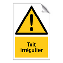 Toit irrégulier