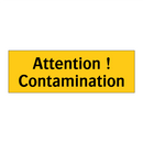 Attention ! Contamination