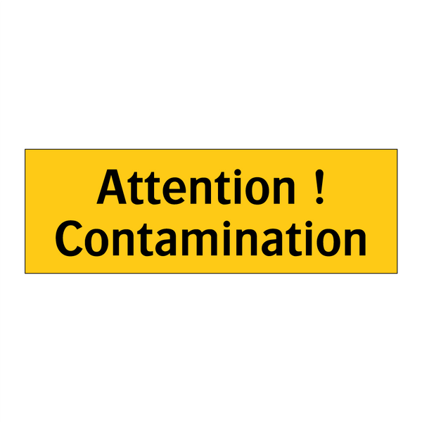 Attention ! Contamination