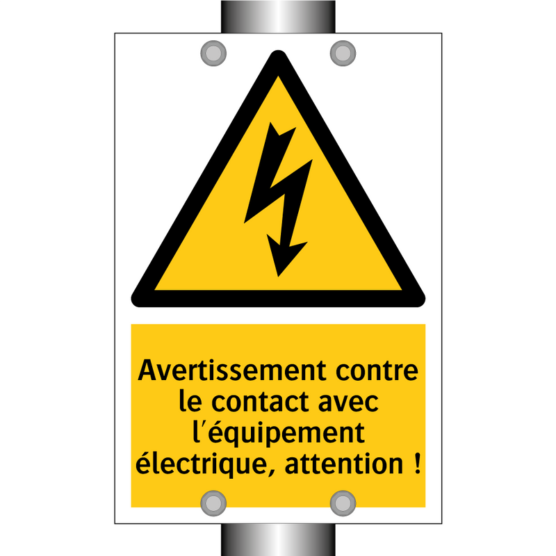 Avertissement contre le contact avec l'équipement électrique, attention !