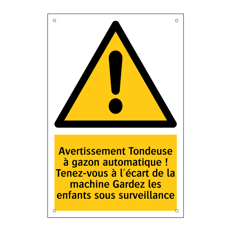Avertissement Tondeuse à gazon automatique ! Tenez-vous à l'écart de la machine Gardez les enfants sous surveillance