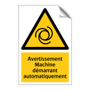 Avertissement Machine démarrant automatiquement