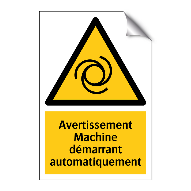 Avertissement Machine démarrant automatiquement