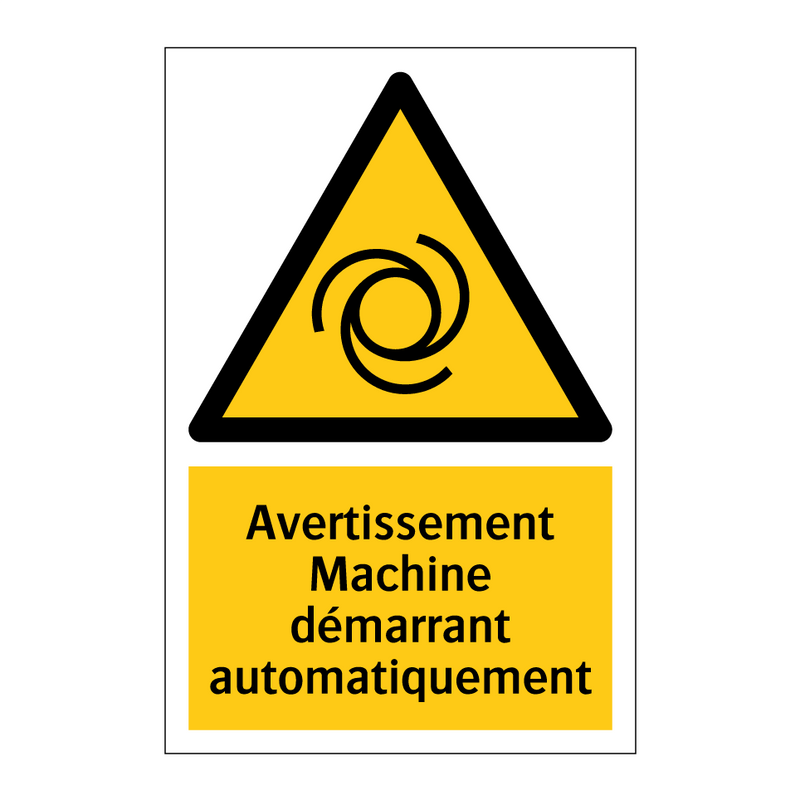 Avertissement Machine démarrant automatiquement