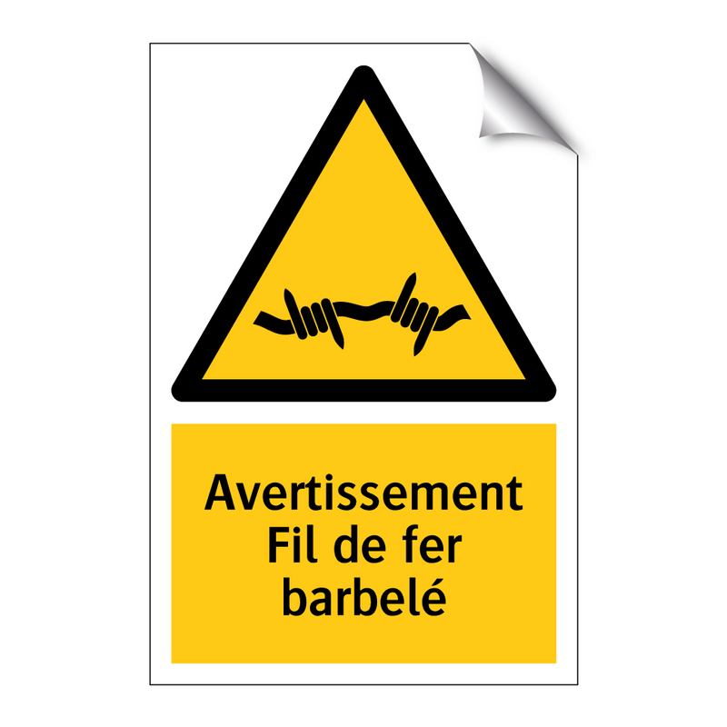 Avertissement Fil de fer barbelé