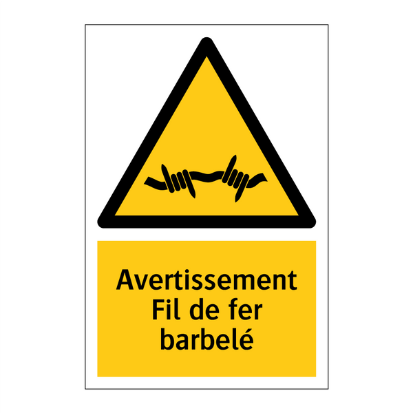 Avertissement Fil de fer barbelé