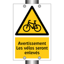 Avertissement Les vélos seront enlevés