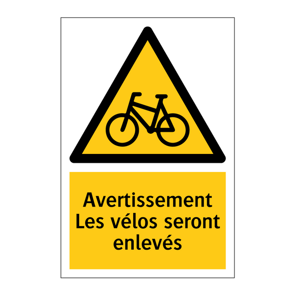 Avertissement Les vélos seront enlevés