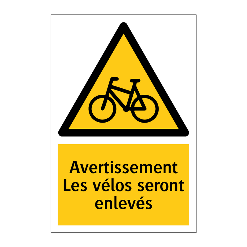 Avertissement Les vélos seront enlevés
