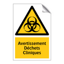 Avertissement Déchets Cliniques