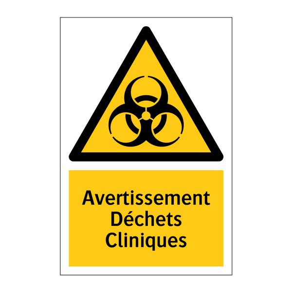 Avertissement Déchets Cliniques