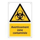 Avertissement zone contaminée