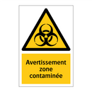 Avertissement zone contaminée